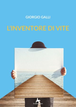 9788833610542 | L’inventore di vite | Giorgio Galli
