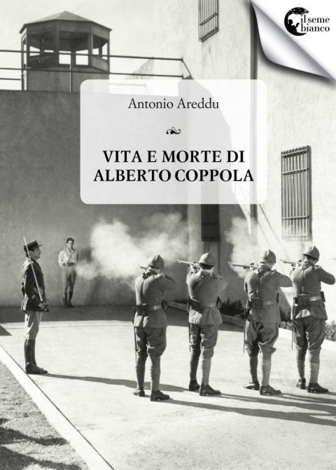 Vita e morte di Alberto Coppola.Antonio Areddu_prima